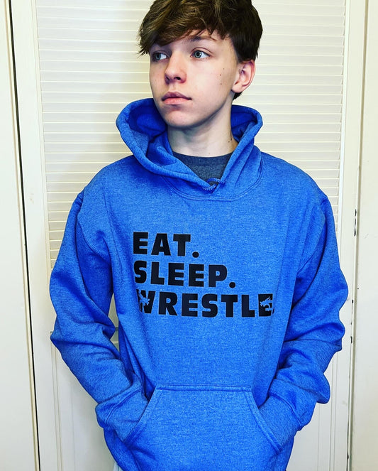 Eat. Sleep. Wrestle. hooded sweatshirt
