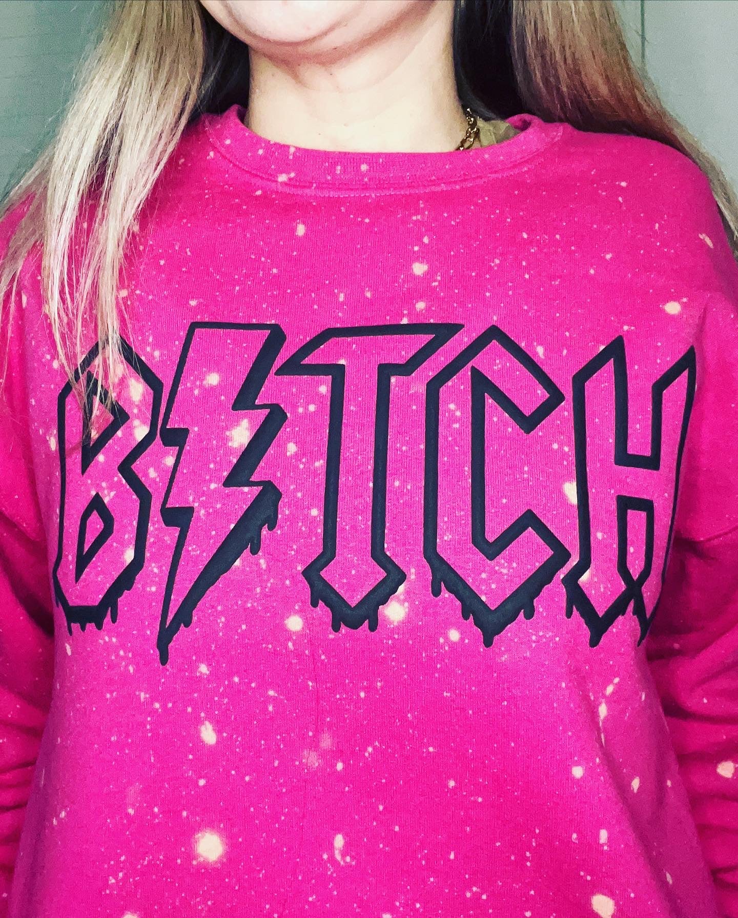 B***h bleach splatter crew neck sweatshirt