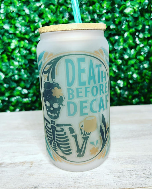 Death Before Decaf Libbey Glass Can
